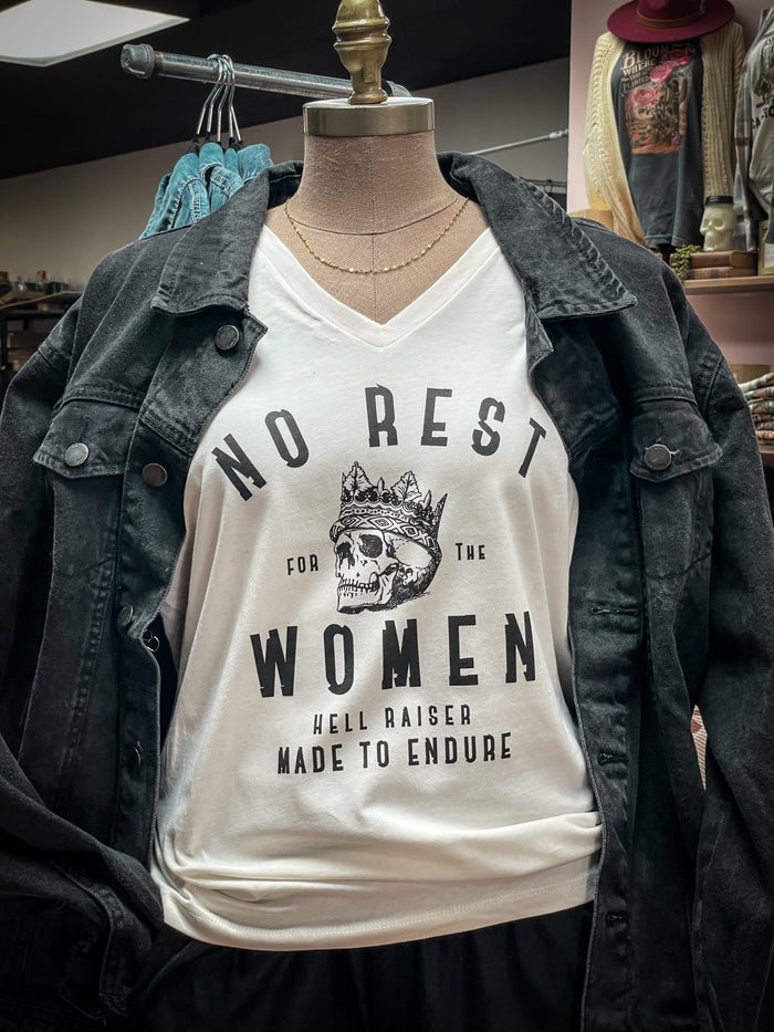 NO REST FOR THE WOMEN VNECK