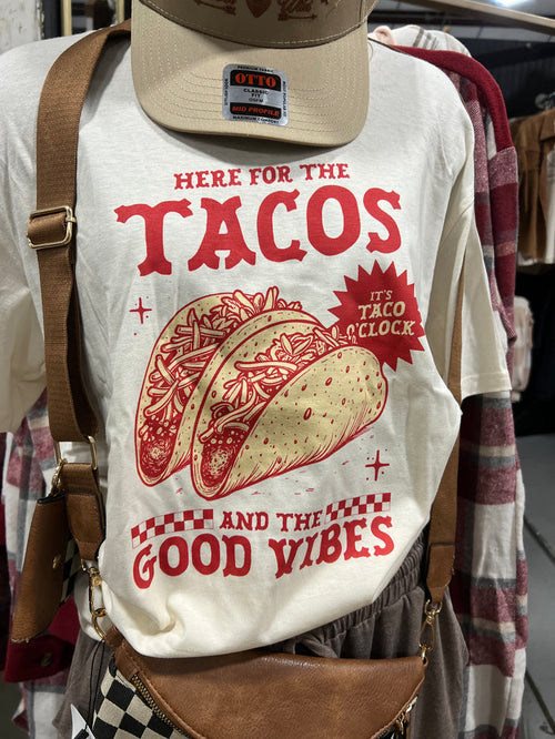 HERE FOR THE TACOS