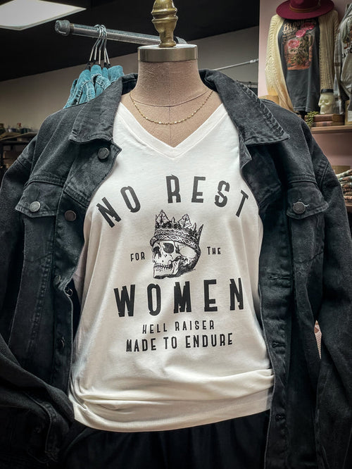 NO REST FOR THE WOMEN VNECK