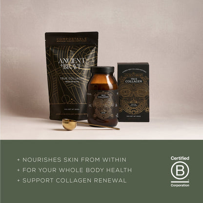 Three Ancient + Brave True Collagen products—a pouch, a jar, and a box—are arranged on a beige background. Beneath them, text spotlights skin nourishment, body health, and collagen renewal benefits from hydrolysed bovine collagen peptides. A B Corporation logo is also displayed.